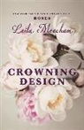 Leila Meacham - Crowning Design