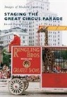 Donna Peterson, Jim Peterson - Staging the Great Circus Parade