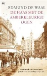 Edmund de Waal - De haas met de amberkleurige ogen