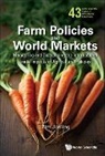 Tim Josling, Timothy Josling, Timothy E. Josling, Tim Josling - FARM POLICIES AND WORLD MARKETS