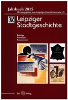Markus Cottin, Gerald Kolditz, Beate Kusche, Leipziger Geschichtsverein e.V. - Leipziger Stadtgeschichte