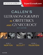 Vickie A. Feldstein, Mary E Norton, Mary Norton, Mary E Norton, Mary E. Norton, Leslie Scoutt... - Callen's Ultrasonography in Obstetrics and Gynecology