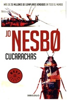 Jo Nesb, Jo Nesbo, Jo Nesbø - Cucarachas