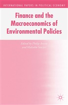 P. Sawyer Arestis, Arestis, P Arestis, P. Arestis, Philip Arestis, Sawyer... - Finance and the Macroeconomics of Environmental Policies