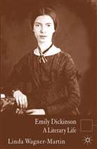Martin L. Wagner, L Wagner-Martin, L. Wagner-Martin - Emily Dickinson