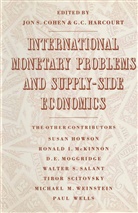 Cohen, Cohen, J. Cohen, Harcourt, G Harcourt, G. Harcourt - International Monetary Problems and Supply-Side Economics