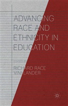 Vini Lander, Lander, Lander, Vini Lander, Richar Race, Richard Race - Advancing Race and Ethnicity in Education