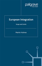 M Holmes, M. Holmes - European Integration