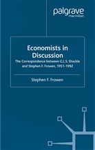 S FROWEN, S. Frowen, Stephen F. Frowen - Economists in Discussion