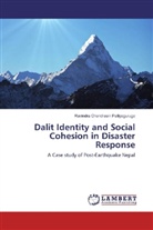Ravindra Chandrasiri Palliyaguruge - Dalit Identity and Social Cohesion in Disaster Response
