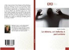 Dominic Boisaubert - Le détenu, un individu à part entière