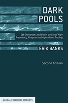 E Banks, E. Banks, Erik Banks - Dark Pools
