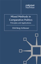 D Berg-Schlosser, D. Berg-Schlosser, Dirk Berg-Schlosser - Mixed Methods in Comparative Politics