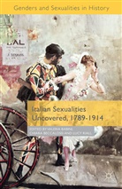V Beccalossi Babini, Valeria Babini, Valeria Beccalossi Babini, Valeria P Babini, Valeria P. Babini, Valeria P. Beccalossi Babini... - Italian Sexualities Uncovered, 1789-1914
