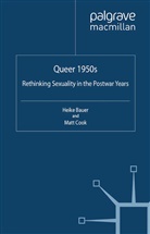 H. Cook Bauer, Bauer, H Bauer, H. Bauer, Cook, Cook... - Queer 1950s
