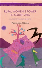 P Obeng, P. Obeng, Pashington Obeng - Rural Women''s Power in South Asia