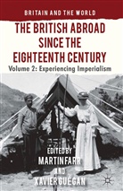 Martin Guegan Farr, Xavier Guegan, Xavier Guégan, Farr, M Farr, M. Farr... - British Abroad Since the Eighteenth Century