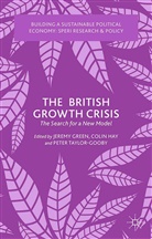 C. Taylor-Gooby Hay, J. Green, Hay, C Hay, C. Hay, P Taylor-Gooby... - British Growth Crisis