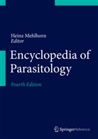 Hein Mehlhorn, Heinz Mehlhorn - Encyclopedia of Parasitology, 3 Teile