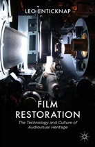 L Enticknap, L. Enticknap, Leo Enticknap - Film Restoration