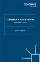 J. Loughlin, John Loughlin - Subnational Government