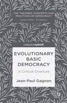 J. Gagnon, Jean-Paul Gagnon - Evolutionary Basic Democracy