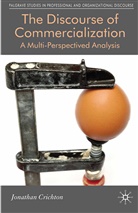 J Crichton, J. Crichton, Jonathan Crichton - Discourse of Commercialization