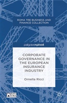 O Ricci, O. Ricci, Ornella Ricci - Corporate Governance in the European Insurance Industry