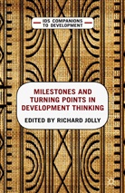 Richard Jolly, Jolly, R Jolly, R. Jolly - Milestones and Turning Points in Development Thinking