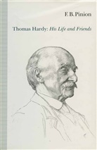 F B Pinion, F. B. Pinion, F.B. Pinion - Thomas Hardy: His Life and Friends