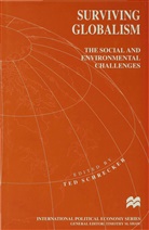 Ted Schrecker, Te Schrecker, Ted Schrecker - Surviving Globalism