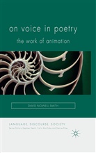 Kenneth A Loparo, Kenneth A. Loparo, David Nowell Smith, David Nowell Smith - On Voice in Poetry