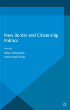 Sabine Ruß-Sattar, Kenneth A Loparo, Kenneth A. Loparo, Sabine Ru¿Sattar, Sabine Ru-Sattar, Russ... - New Border and Citizenship Politics
