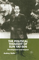 A Wells, A. Wells - Political Thought of Sun Yat-Sen