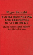 Roger Skurski - Soviet Marketing and Economic Development