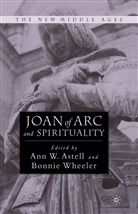 Ann Astell, Bonnie Astell Wheeler, Astell, Astell, A. Astell, Ann Astell... - Joan of Arc and Spirituality