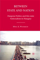 M Waterbury, M. Waterbury, Myra a Waterbury Waterbury, Myra A. Waterbury - Between State and Nation