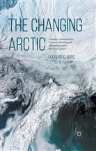 D Nord, D. Nord, Douglas C. Nord - Changing Arctic
