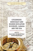 Jason A. Naval Laker, J. Laker, K Mrnjaus, K. Mrnjaus, Naval, C Naval... - Citizenship, Democracy and Higher Education in Europe, Canada and