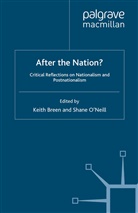 &amp;apos, K. Breen, K. O&amp;apos Breen, K. O''neill Breen, S. Neill, S. O'Neill... - After the Nation?