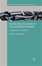 D Donnelly, D. Donnelly - Municipal Policing in the European Union