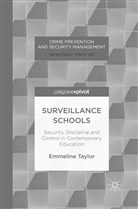 E Taylor, E. Taylor - Surveillance Schools