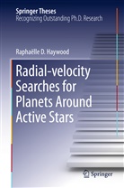 Raphaëlle Haywood, Raphaëlle D Haywood, Raphaëlle D. Haywood - Radial-velocity Searches for Planets Around Active Stars