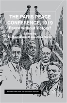 Dockrill, M Dockrill, M. Dockrill, Margaret Dockrill, Margaret Fisher Dockrill, J Fisher... - Paris Peace Conference, 1919