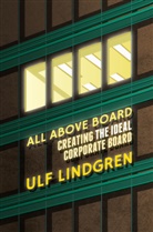 U Lindgren, U. Lindgren, Ulf Lindgren - All Above Board