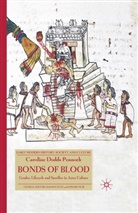 Caroline Dodds Pennock, Kenneth A Loparo, Kenneth A. Loparo, Caroline Dodds Pennock - Bonds of Blood