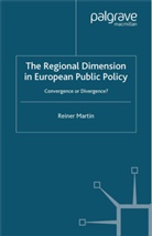 R. Martin, Reiner Martin - Regional Dimension in European Public Policy