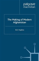 B Hopkins, B. Hopkins - Making of Modern Afghanistan