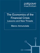 M. Annunziata, Marco Annunziata - Economics of the Financial Crisis