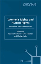 Grimshaw, P Grimshaw, P. Grimshaw, P. Holmes Grimshaw, Holmes, K Holmes... - Women''s Rights and Human Rights